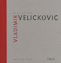 L'atelier de Vladimir Velickovic