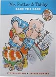 Mr. Putter & Tabby Bake the Cake by Rylant, Cynthia 1st (first) , 1st (first) Edition [Paperback(1994/11/30)]