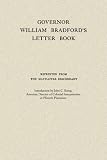 Governor William Bradfords Letter Book