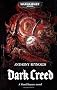 Dark Creed (Warhammer 40000 Word Bearers 3)