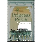 princess on the porch
