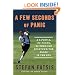 A Few Seconds of Panic: A 5-Foot-8, 170-Pound, 43-Year-Old Sportswriter Plays in the NFL