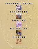 Teaching About Evolution and the Nature of Science