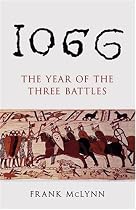 1066: The Year of The Three Battles