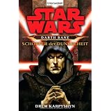 Star Wars: Darth Bane - Sch�pfer der Dunkelheitvon "Drew Karpyshyn"