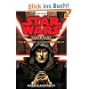 Star Wars: Darth Bane - Sch�pfer der Dunkelheit