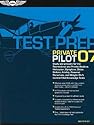 Private Pilot Test Prep 2007: Study and Prepare for the Recreational and Private Airplane, Helicopter, Gyroplane, Glider, Balloon, Airship, Powered Parachute, ... FAA Knowledge Exams (Test Prep series)