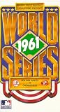 The 1961 World Series: New York Yankees vs. Cincinnati Reds