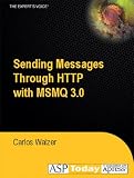 Sending Messages Through HTTP with MSMQ 3.0
