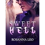 Sweet Hell ~ Rosanna Leo