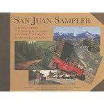 San Juan Sampler:: Selections from the Nina Heald Webber Southwest Colorado Postcard Collection book cover