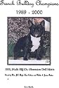 French Bulldog Champions, 1989-2000