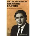 The Life And Times of Richard Castro (Colorado History) by Richard Gould