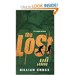 The Dark Ground - 'The Lost' Book 1
