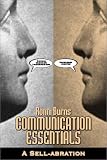 Communication Essentials: A Sell-Abration