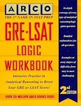 Gre-Lsat Logic Workbook (Gre-Lsat Logic Workbook, 2nd ed) Gre-Lsat Logic Workbook (Gre-Lsat Logic Workbook, 2nd ed)