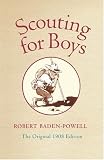 Scouting for Boys: A Handbook for Instruction in Good Citizenship