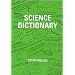 Science Dictionary
