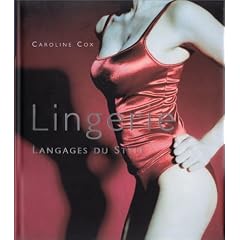 Lingerie : Langages du style