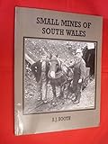 Small mines of South Wales