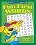 First Word Search: Fun First Words
