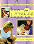 How Weaning Happens