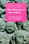 The Rhetoric of Immediacy: A Cultural Critique of Chan/Zen Buddhism