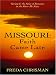 Missouri: Faith Came Late (Heartsong Novella in Large Print)