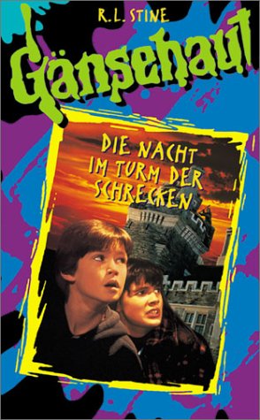 Gänsehaut - Die Nacht im Turm der Schrecken