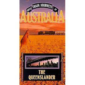 Great Train Journeys of Australia: Queenslander [VHS]