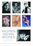 Women Seeing Women: From the Early Days of Photography to the Present
