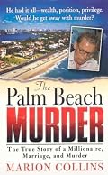 The Palm Beach Murder (St. Martin's True Crime Library)