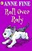 Roll Over Roly