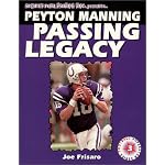 Peyton Manning: Passing Legacy (Superstar Football Series, 3) book cover
