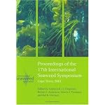 Proceedings of the 17th International Seaweed Symposium: Cape Town 2001 (International Seaweed Symposium//Proceedings) book cover