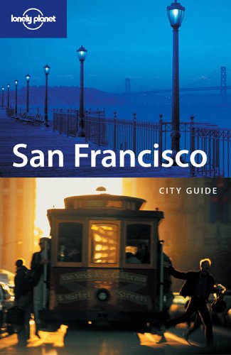 City Travel Guides Discounted  Books : San Francisco (Lonely Planet City Guides)
