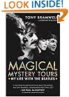 Magical Mystery Tours: My Life with the Beatles