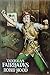The First King of Hollywood: The Life of Douglas Fairbanks