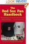 The Red Sox Fan Handbook