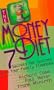 The Money Diet: Seven Secrets for Success With Your Family Finances