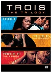 Trois / Trois 2: Pandora's Box / Trois: The Escort Pack