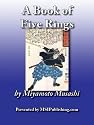 A Book of Five Rings (Go Rin No Sho: 1645)