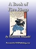 A Book of Five Rings (Go Rin No Sho: 1645)