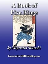 A Book of Five Rings (Go Rin No Sho: 1645)