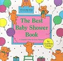 The Best Baby Shower Book: A Complete Guide for Party Planners