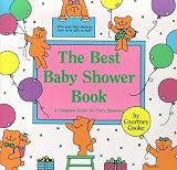 The Best Baby Shower Book: A Complete Guide for Party Planners