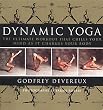 Dynamic Yoga: The Ultimate Workout that Chills Your Mind as it Changes Your Body