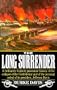 Long Surrender: The Collapse of the Confederacy and the Flight of Jefferson Davis