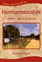 Drive and Stroll in Northamptonshire (Drive & Stroll)