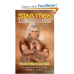 To Reign in Hell: The Exile of Khan Noonien Singh